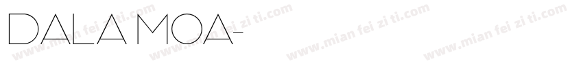 Dala Moa字体转换